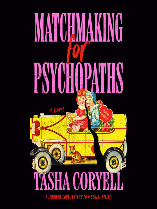 Title details for Matchmaking for Psychopaths by Tasha Coryell - Wait list